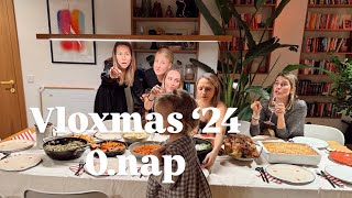 Vloxmas ‘24 - 0.nap: Happy friendsgiving!🦃