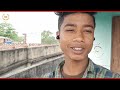 নতুন blog ভিডিও 🌎 সনৎ মাহাতো ব্লগ ভিডিও 2022 💫 sanat mahato vlog video 💥 vlog video