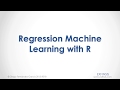 R Course. Regression Machine Learning