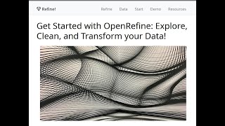 Get Started with OpenRefine: Explore, Clean, and Transform your Data!