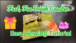 Fast, Fun Easy Drink Coaster Sewing Tutorial