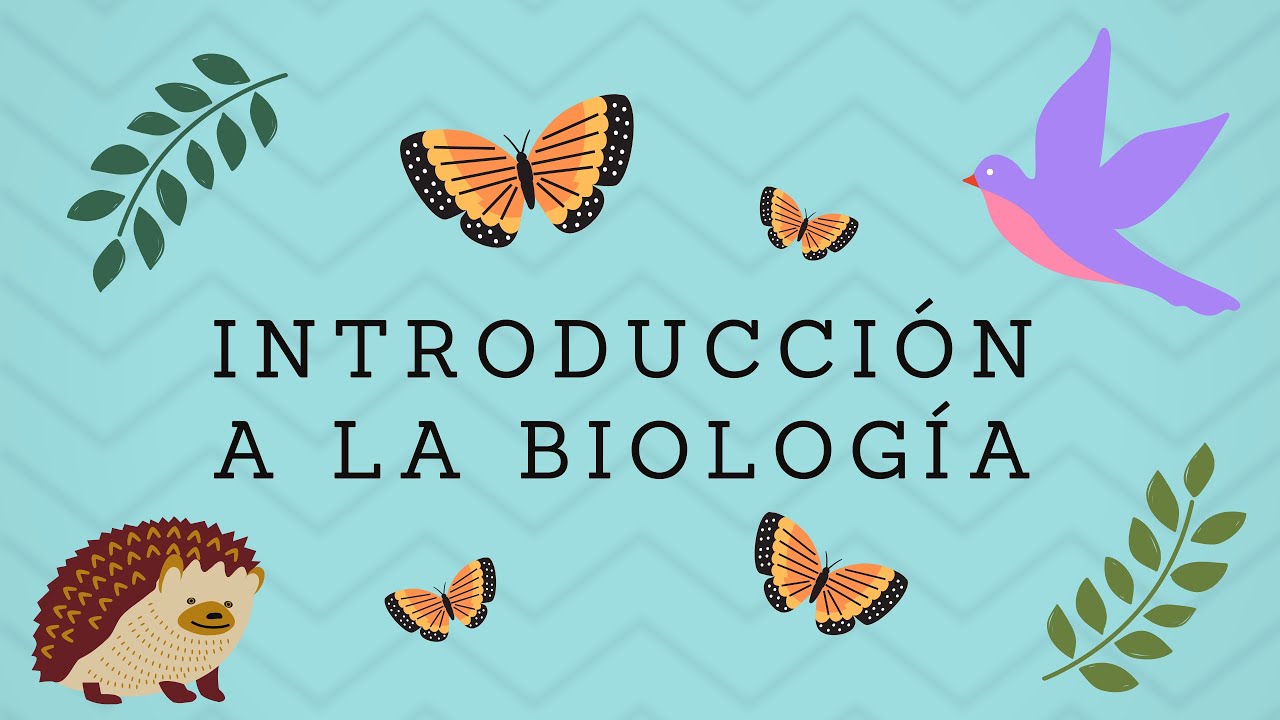 Clase Introducción A La Biología - YouTube