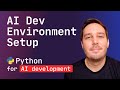Python for AI #1: Dev Environment Setup