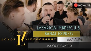 Lazarica Imbrescu & Banat Express - Colaj Brauri Live 𐩑 Majorat Cristina