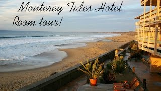 Monterey Tides Hotel Room Tour