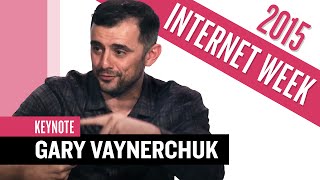 Internet Week - Keynote 2015 - Gary Vaynerchuk