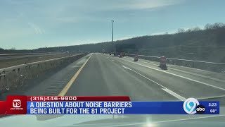 Why are sound barriers being built along I-481 in DeWitt?