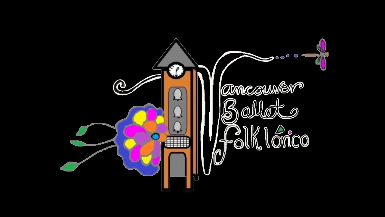 Vancouver Ballet Folklórico - YouTube