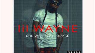 Lil Wayne Feat Drake - She Will