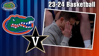 2023/2024 Florida vs Vanderbilt Basketball: Uninterrupted Full Game Playback