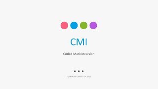 CMI (Coded Mark Inversion)