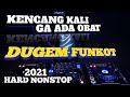 DUGEM NONSTOP HARD FUNKOT FULL BASS TERBARU 2021 - DJITSKEY