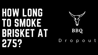 How long to smoke brisket at 275? (Explained!)
