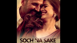 Soch Na Sake Lyrics - Arijit Singh, Tulsi Kumar-(VRSlyrics)