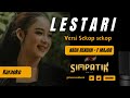 LESTARI - WAHYU F GIRI + LIRIK (Nada Cewek) - HQ Audio | KARAOKE