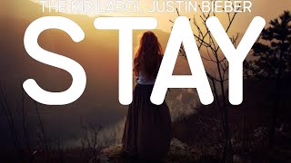 The Kid LAROI, Justin Bieber ~ Stay # lyrics # Ariana Grande, Dean Lewis, Adele