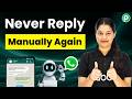 Create a Smart Reply System on WhatsApp Without Coding