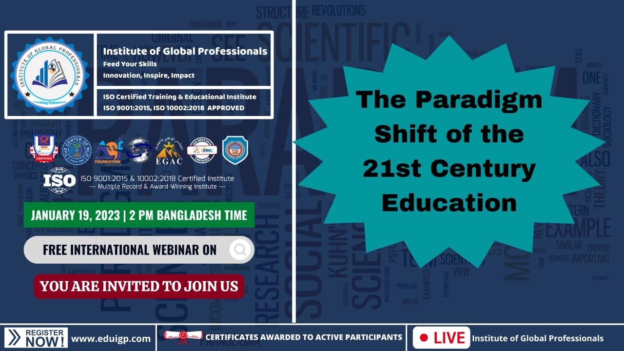 The Paradigm Shift Of The 21st Century Education - YouTube