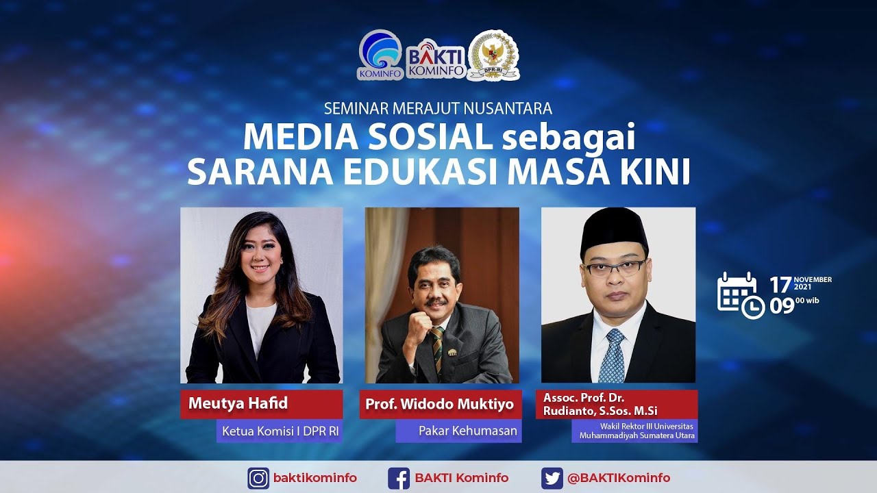 [Webinar] - Media Sosial Sebagai Sarana Edukasi Masa Kini - YouTube