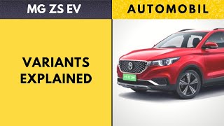 MG ZS EV Variants Explained | Variants Comparison Excite Exclusive | Automobil