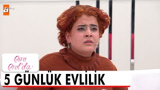 5 gün evli kaldı, evlendiğine pişman oldu!  - Esra Erol'da 3 Mart 2023