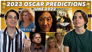 2023 Oscar Predictions!! | June 2022
