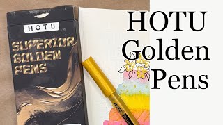 Wow!!! HOTU Superior Golden Pens!!!