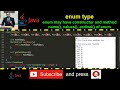 Java - enum reference data type with constructor and method -  Practical Demo