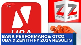 Bank Performance Review: GTCO, UBA, and Zenith's FY 2024 Results