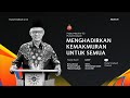 PIDATO MILAD KE-112 MUHAMMADIYAH | Menghadirkan Kemakmuran Untuk Semua | Prof Haedar Nashir