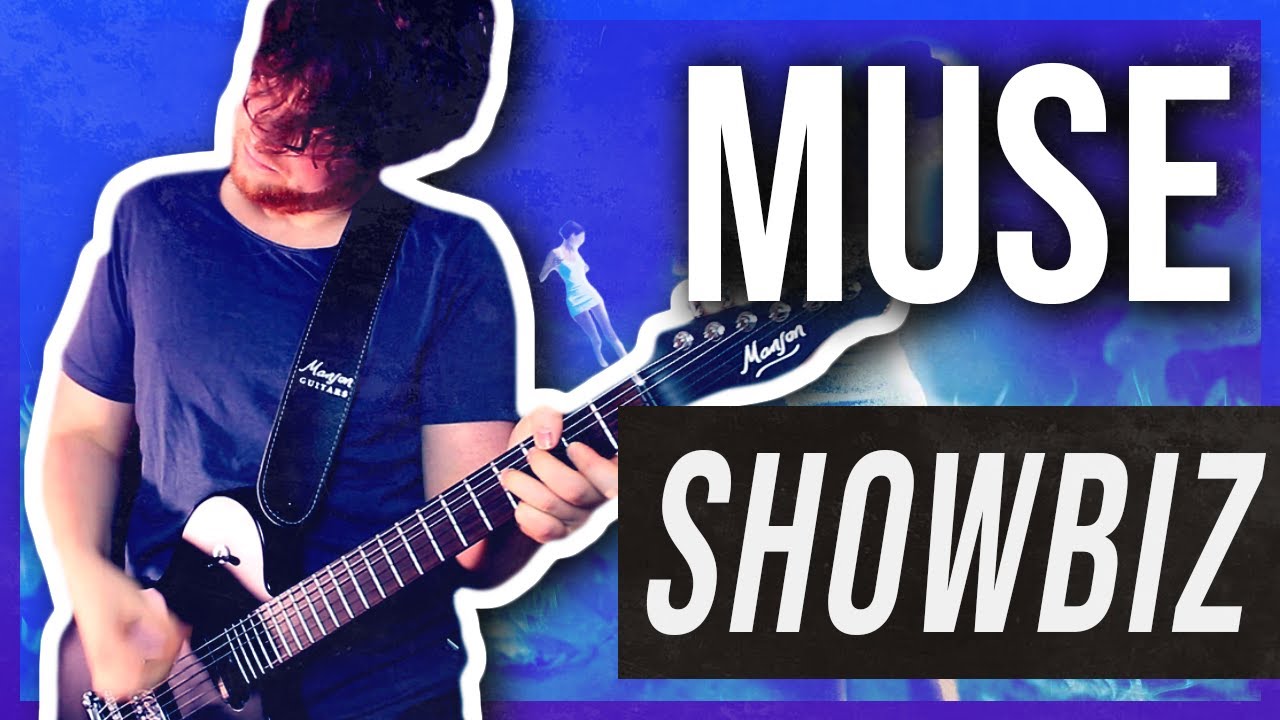 Showbiz - Muse | Guitar Cover - YouTube