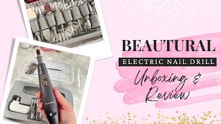 Beautural Electric Nail File Unboxing \u0026 Review! Upgrade Your At Home Manis!