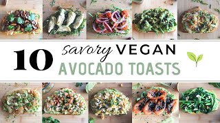 10 Savory Vegan Avocado Toast Ideas