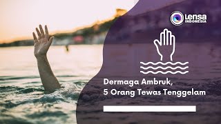 Dermaga Ambruk, 5 Orang Tewas Tenggelam