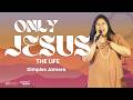 W2W | Only Jesus, The Life | Feat. Dimples Jamora