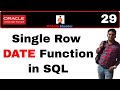 Apps Technical 29: Single Row DATE Function