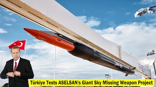 Türkiye Finally Successfully Tests ASELSAN's New Weapon Project