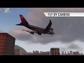 Ground Fly By Camera Tricks for XPlane 11