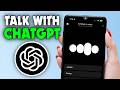 How to Talk with ChatGPT in Android (2026)
