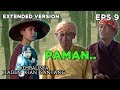 Dua Pengawal bertemu Kian Santang Dalam perjalanan - Kembalinya Raden Kian Santang Eps 9 PART 2