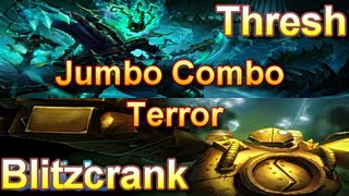 Threshcrank Guide - The Jumbo Combo Terror - League of Legends