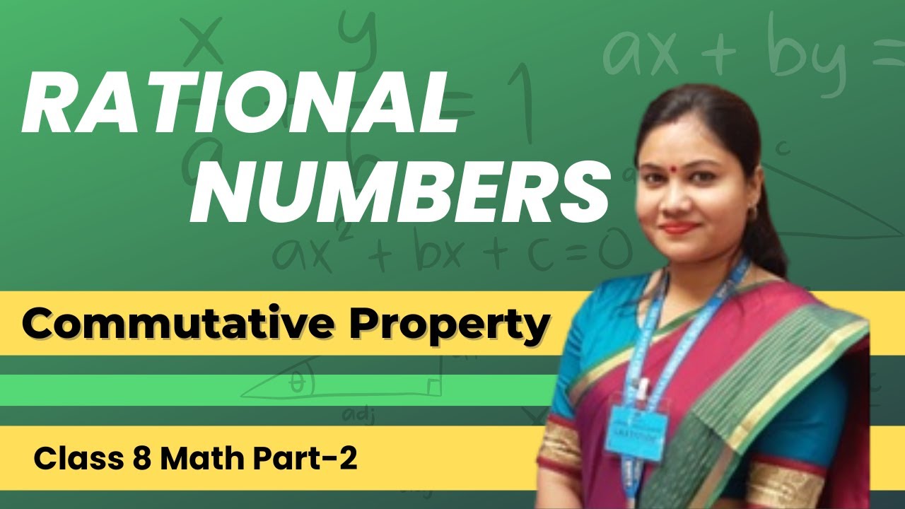 Commutative Property Of Rational Numbers Class 8 | CBSE - YouTube