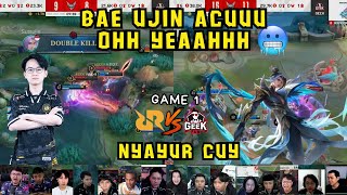 DISAYURIN BAE UJIN ACU | REACTION STREAMER RRQ HOSHI VS GEEKFAM | GAME 1