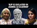 J&K Assembly Polls 2024: 'Anger Against BJP In The Valley,' Says Prof. Radha Kumar | Neelu Vyas