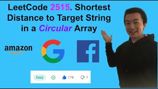 LeetCode 2515. Shortest Distance to Target String in a Circular Array - Interview Prep Ep 125