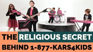 The Religious Secret Behind 1-877-Kars4Kids