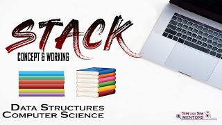 STACK | Concept and Working | Data Structures | Malayalam | Computer Science | Plus Two | E1