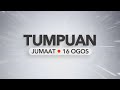 Tumpuan Jumaat – 16 Ogos 2024