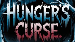 Hungers Curse-Wendigo Song