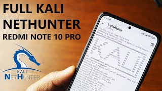 How To Install Kali Nethunter on Xiaomi Redmi Note 10 Pro